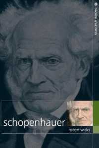 ショーペンハウアーの思想<br>Schopenhauer (Blackwell Great Minds)
