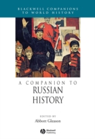ブラックウェル版　ロシア史必携<br>A Companion to Russian History (Blackwell Companions to World History)