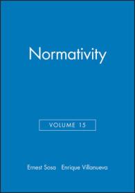 規範性<br>Normativity : Philosophical Issues, 2005 (Philosophical Issues)