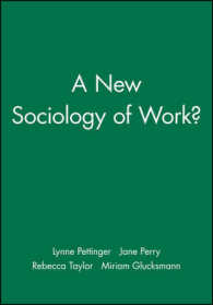 労働の新社会学？<br>A New Sociology of Work?