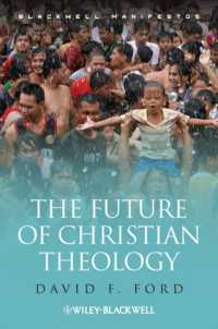 キリスト教神学の将来<br>The Future of Christian Theology (Blackwell Manifestos)