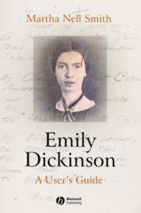 ディキンソンを学ぶ人のためのガイド<br>Emily Dickinson: a User's Guide