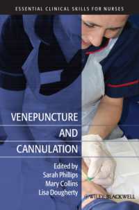 Venepuncture and Cannulation (Essential Clinical Skills for Nurses)
