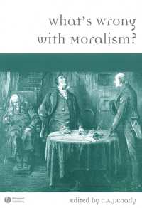 道徳主義で何が悪いか<br>What's Wrong with Moralism?