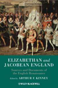 イギリス・ルネサンス史料集<br>Elizabethan and Jacobean England : Sources and Documents of the English Renaissance