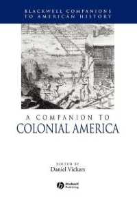 植民地時代アメリカ史研究必携<br>A Companion to Colonial America (Blackwell Companions to American History)