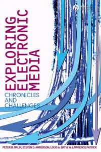 電子メディア探究<br>Exploring Electronic Media : Chronicles and Challenges
