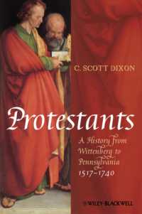 プロテスタントの興隆<br>Protestants : A History from Wittenberg to Pennsylvania 1517-1740