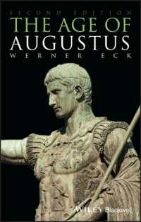 アウグストゥス時代（第２版）<br>The Age of Augustus (Blackwell Ancient Lives) （2ND）