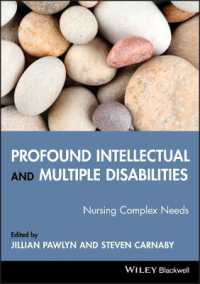 重度・重複知的障害における看護上のニーズ<br>Profound Intellectual and Multiple Learning Disabilities : Nursing Complex Needs