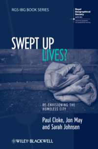 都市部のホームレス考察<br>Swept Up Lives? : Re-envisioning the Homeless City (Rgs-ibg Book Series)