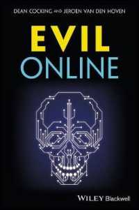Evil Online (Blackwell Public Philosophy Series)