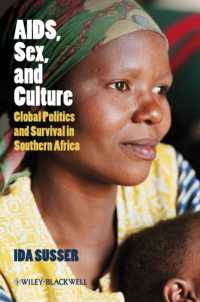 アフリカ南部におけるエイズ・性・文化<br>AIDS, Sex, and Culture : Global Politics and Survival in Southern Africa