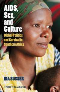 アフリカ南部におけるエイズ・性・文化<br>AIDS, Sex, and Culture : Global Politics and Survival in Southern Africa