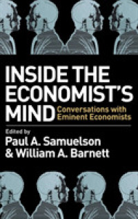 Ｐ．Ａ．サミュエルソン（共）編／経済学者の心の中：対話で辿る現代経済思想史<br>Inside the Economists Mind : Conversations with Eminent Economics