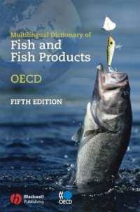 魚類・魚業関連多言語事典（第５版）<br>Multilingual Dictionary of Fish and Fish Products : OECD : Organisation for Economic Co-Operation and Development （5TH）