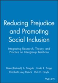 Journal of Social Issues 2006 : Reducing Prejudice & Promoting Social Inclusion : Integrating Research, Theory, and Practice on Intergroup Relations (