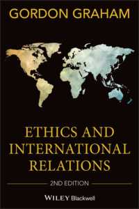 倫理と国際関係（第２版）<br>Ethics and International Relations （2ND）
