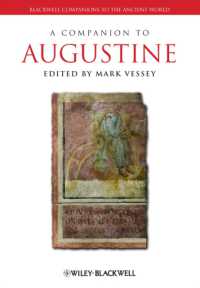 アウグスティヌス必携<br>A Companion to Augustine (Blackwell Companions to the Ancient World)
