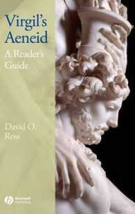 ウェルギリウス『アエネーイス』読解ガイド<br>Virgil's Aeneid : A Reader's Guide