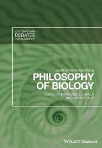生物学の哲学：今日の論争<br>Contemporary Debates in Philosophy of Biology (Contemporary Debates in Philosophy)