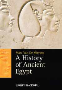 古代エジプト史<br>A History of Ancient Egypt (Blackwell History of the Ancient World)
