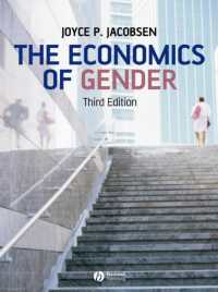 ジェンダーの経済学（第３版）<br>The Economics of Gender （3RD）