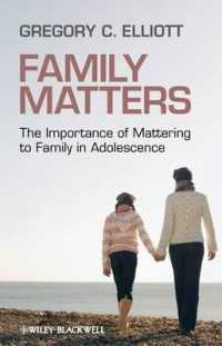 青年における家族関係の重要性<br>Family Matters : The Importance of Mattering to Family in Adolescence