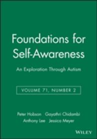 Foundations for Self -awareness : An Exploration through Autism (Monographs of the Society for Research in Child Development)
