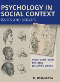 社会的コンテクストにおける心理学<br>Psychology in Social Context : Issues and Debates