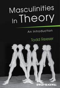 男性性の理論：入門<br>Masculinities in Theory : An Introduction