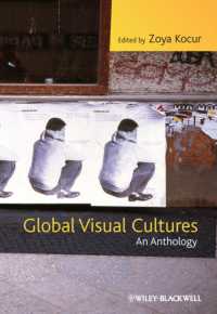 グローバル視覚文化読本<br>Global Visual Cultures : An Anthology