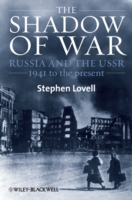 ソ連・ロシア史：1941年から現在まで<br>The Shadow of War : Russia and the USSR, 1941 to the Present (The Blackwell History of Russia)
