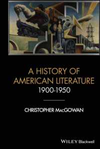 アメリカ文学史 1900-1950年<br>A History of American Literature 1900 - 1950 (Wiley-blackwell Histories of American Literature)