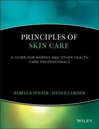 Principles of Skin Care : A Guide for Nurses and other Health Care Professionals