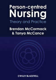 人間中心の看護<br>Person-Centred Nursing : Theory and Practice
