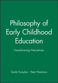 幼児教育の哲学<br>Philosophy of Early Childhood Education : Transforming Narratives (Educational Philosophy & Theory Special Issues)