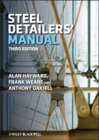 鉄骨詳細図マニュアル（第３版）<br>Steel Detailers' Manual （3 Revised）