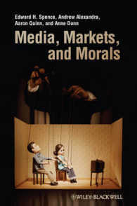 メディア、市場と道徳<br>Media, Markets, and Morals