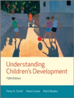 児童の発達を理解する（第５版）<br>Understanding Children's Development （5TH）