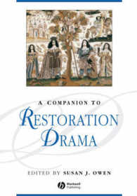王政復古期劇作必携<br>A Companion to Restoration Drama (Blackwell Companions to Literature and Culture)