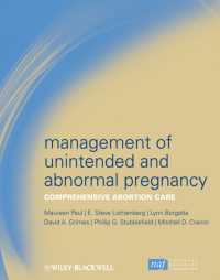 Management of Unintended and Abnormal Pregnancy : Comprehensive Abortion Care