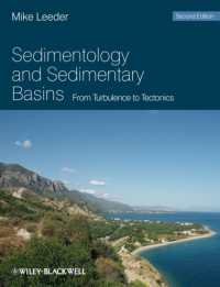 堆積学と堆積盆地（第２版）<br>Sedimentology and Sedimentary Basins : From Turbulence to Tectonics （2ND）