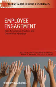 従業員の参画<br>Employee Engagement : Tools for Analysis, Practice, and Competive Advantage (Talen Management Essentials)