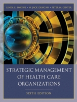 Strategic Management of Health Care Organizations （6TH）