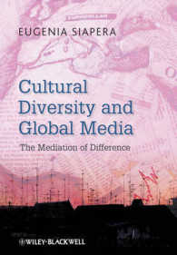 文化的多様性とグローバル・メディア<br>Cultural Diversity and Global Media : The Mediation of Difference