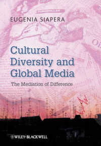 文化的多様性とグローバル・メディア<br>Cultural Diversity and Global Media : The Mediation of Difference