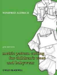 Metric Pattern Cutting for Children's Wear and Babywear : From Birth to 14 Years （4TH）