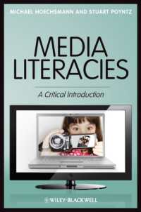 メディア・リテラシー：批判的入門<br>Media Literacies : A Critical Introduction