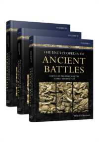 戦闘の古代史百科事典（全３巻）<br>The Encyclopedia of Ancient Battles, 3 Volume Set